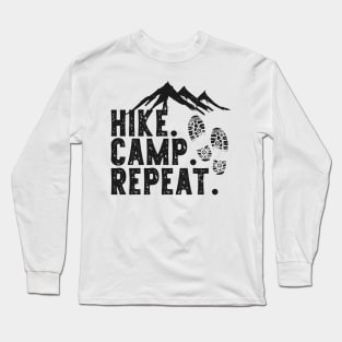 Hike. Camp. Repeat. Long Sleeve T-Shirt